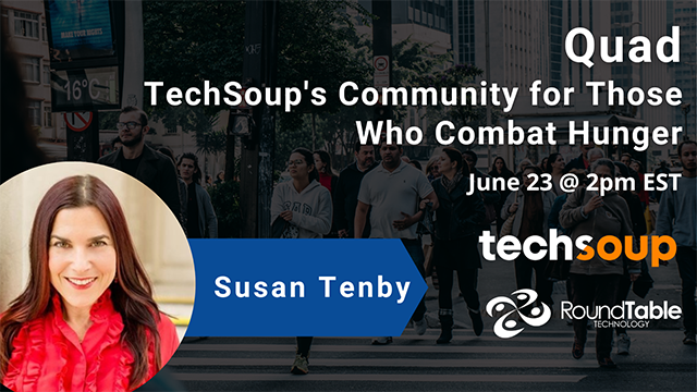 TechSoup's Community for Those Who Combat Hunge